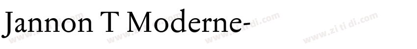 Jannon T Moderne字体转换